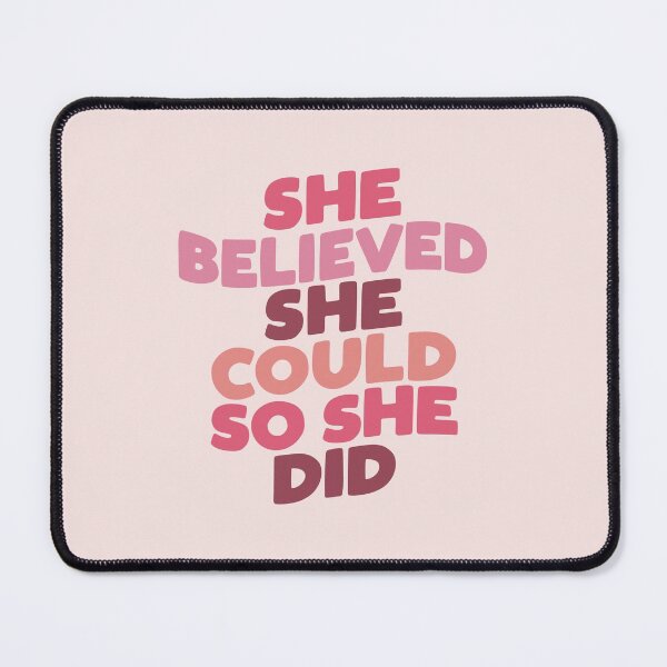 Item preview, She Believed She Could So She Did designed and sold by MotivatedType.