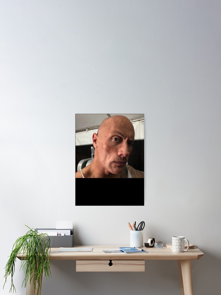 Dwayne The Rock Johnson eyebrow raise meme Classic Poster for Sale by  ClemfradaGaddi