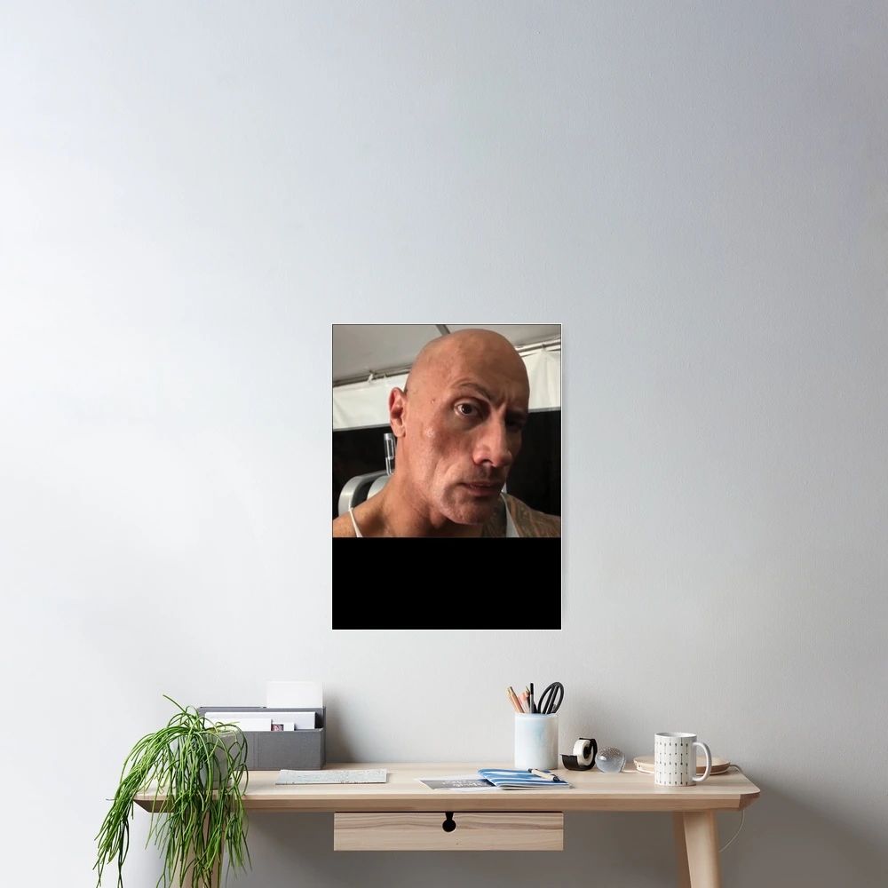 Dwayne The Rock Johnson eyebrow raise meme Classic Poster for Sale by  ClemfradaGaddi