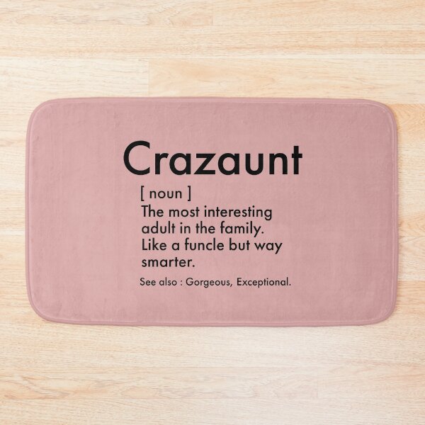 Item preview, Crazaunt, Funny Auntie definition - Cute auntie design designed and sold by Theleochick.