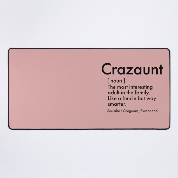 Item preview, Crazaunt, Funny Auntie definition - Cute auntie design designed and sold by Theleochick.