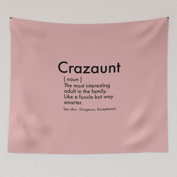 Item preview, Crazaunt, Funny Auntie definition - Cute auntie design designed and sold by Theleochick.