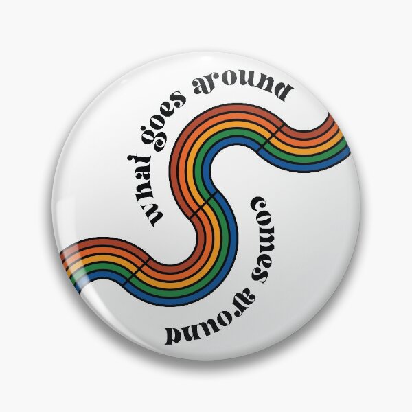 Item preview, What goes around comes around rainbow poster designed and sold by aidanaly.