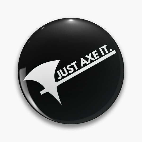 Item preview, Just Axe It Roleplaying Tabletop Design designed and sold by LSPoets20XX.