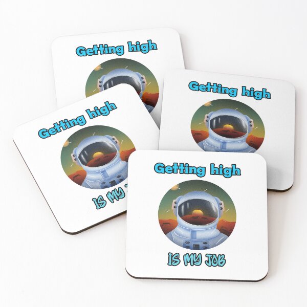 Item preview, Getting high is my job designed and sold by Mechanical-Artt.