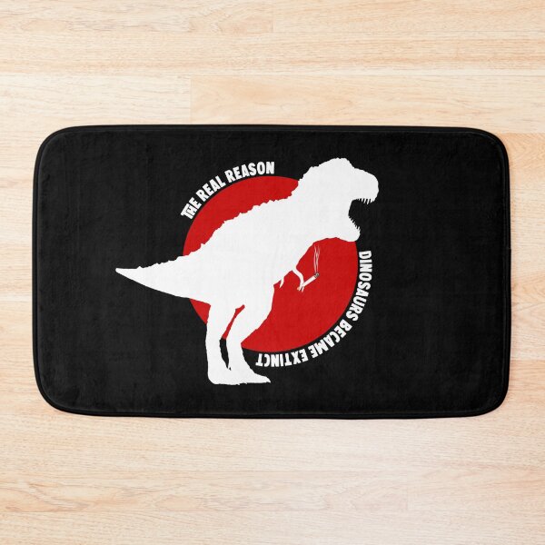 Item preview, the real reason dinosaurs became extinct designed and sold by HorizonDesignz.