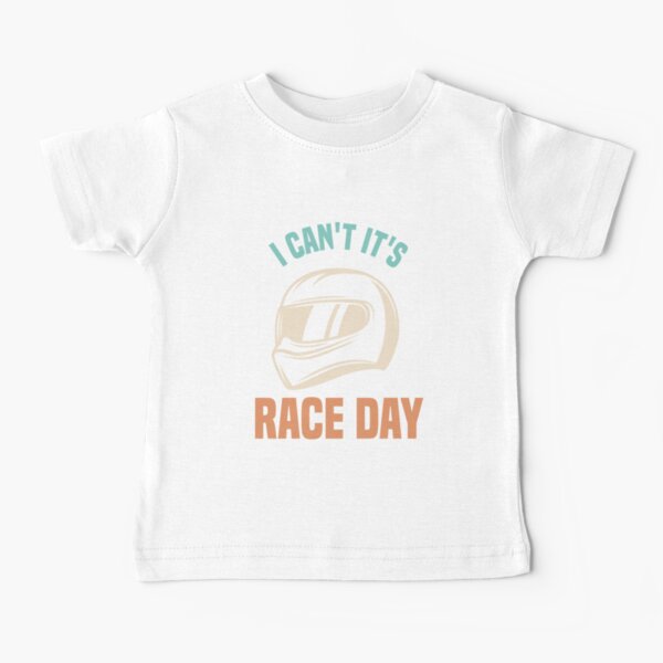 Item preview, I Can't It's Race Day designed and sold by medbdj.