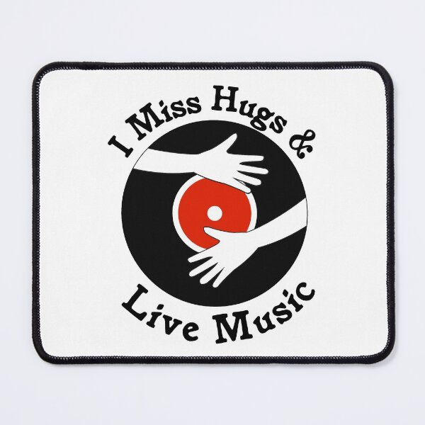 Item preview, I Miss Hugs and live Music designed and sold by Chaotic Neutral.