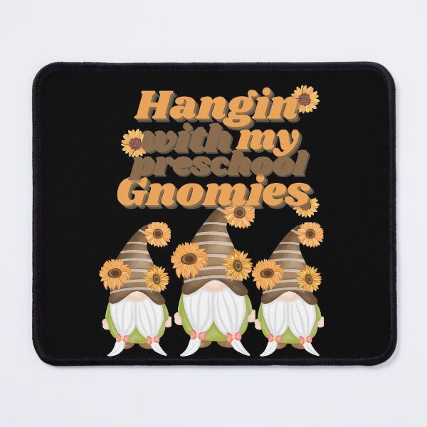 Item preview, hangin with my preschool gnomies - funny gnome designed and sold by Hoetoons.