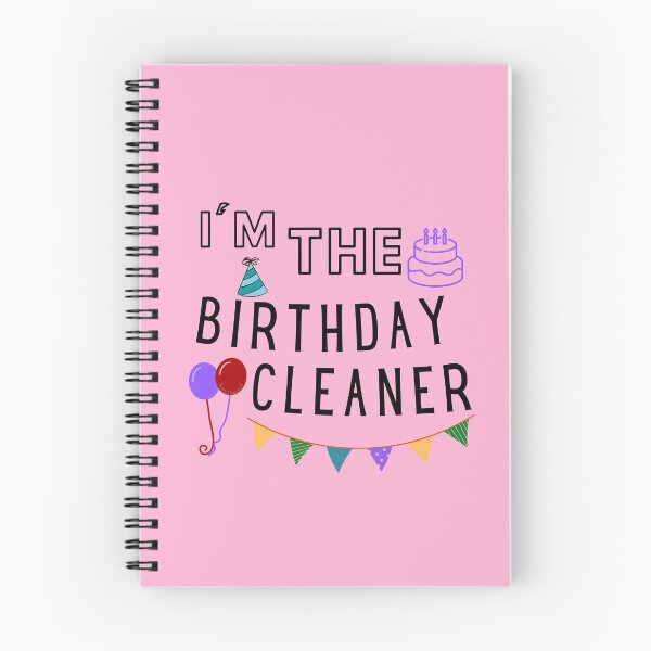 Item preview, I'm The Birthday Cleaner Funny Cleaning Lady Housekeeper designed and sold by SavvyCleaner.