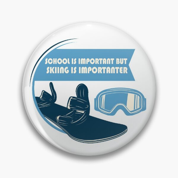 Item preview, School Is Important But Skiing Is Importanter designed and sold by Simo200.