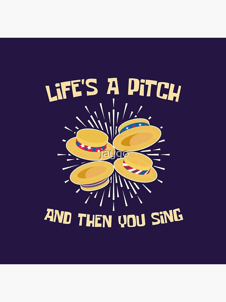 Life's a Pitch and Then You Sing Barbershop Quartet by jaygo