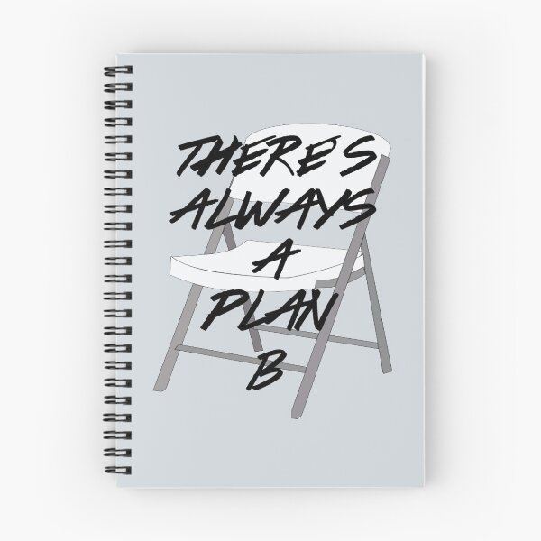 Item preview, There&x27;s ALWAYS a Plan B  designed and sold by QuotePretty.