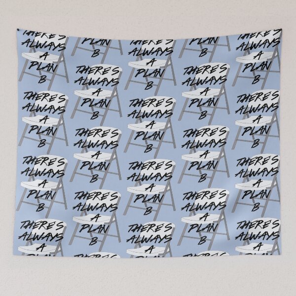 Item preview, There&x27;s ALWAYS a Plan B  designed and sold by QuotePretty.
