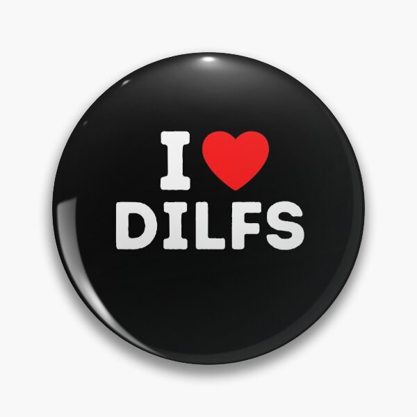 Item preview, I Love DILFS - Funny Dilf Lover Gift designed and sold by lou731.