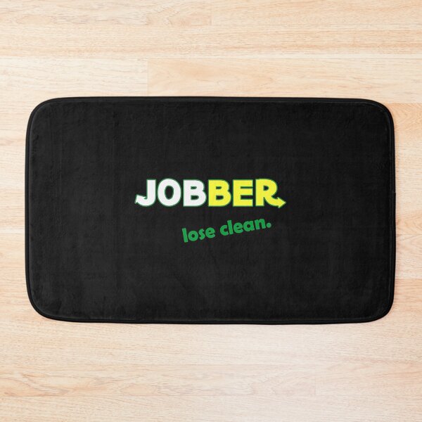 Item preview, Jobber - lose clean designed and sold by QuotePretty.