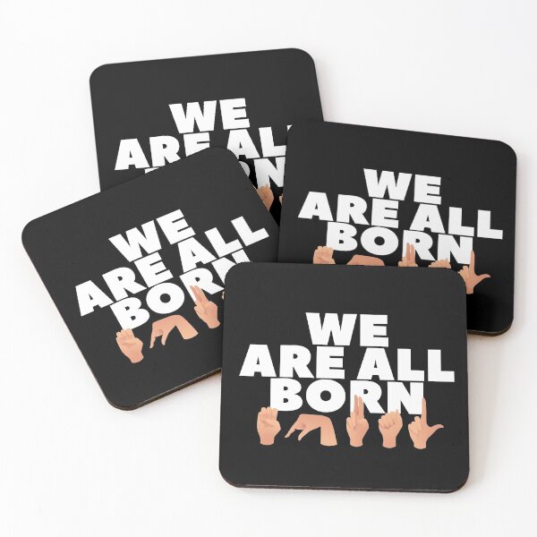 Item preview, We Are All Born Equal Life Quote For Deaf With Sign Language designed and sold by Urosek.