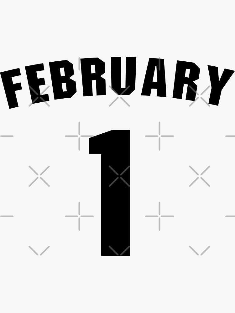 “Date of birth 1 February birthday gift sport design” Sticker for Sale