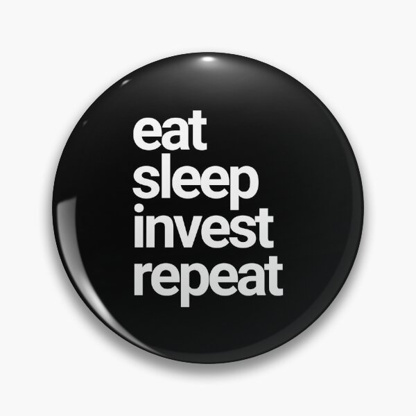 Item preview, eat sleep invest repeat designed and sold by successmom.