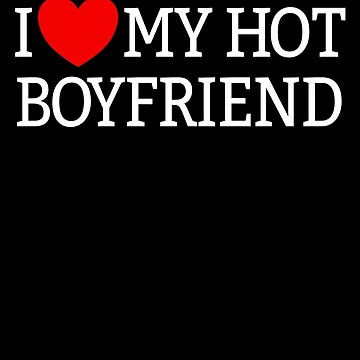 Imagen de la obra I Love My Hot Boyfriend Red Heart I Love My Hot Boyfriend Gear de DynamicDesign