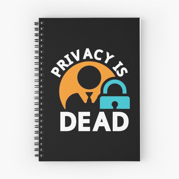 Item preview, Privacy is Dead designed and sold by BuxomBabe21.