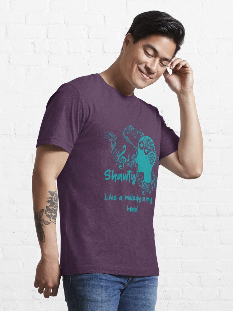 Shawty like a melody Essential T-Shirt for Sale by justinhiggins