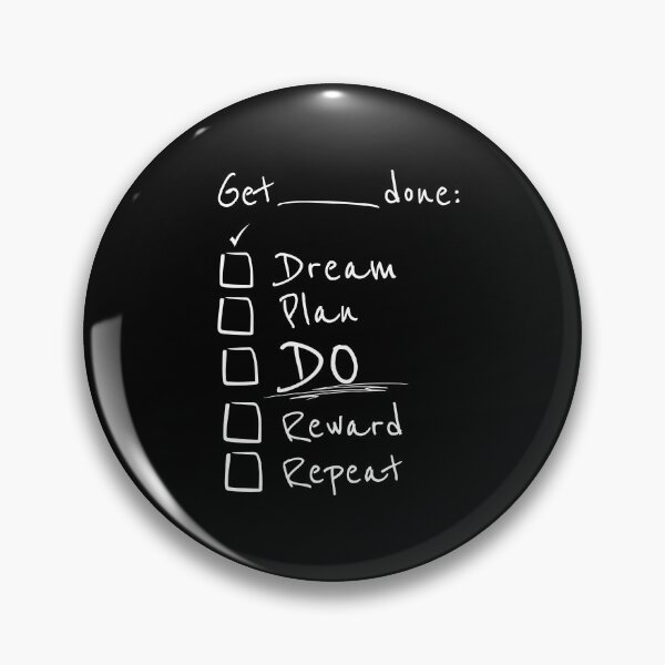 Item preview, Get things done - Dream, Plan, Do! White Text designed and sold by pixelspantry.