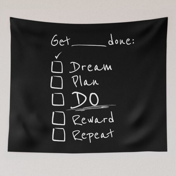 Item preview, Get things done - Dream, Plan, Do! White Text designed and sold by pixelspantry.