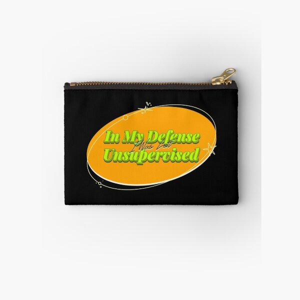 Item preview, In My Defense I Was Left Unsupervised designed and sold by Paula Helit.