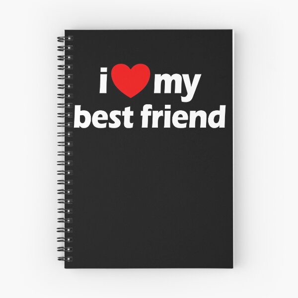 Item preview, I Love My Best Friend Heart Friends I Love My Best Friend Gear designed and sold by DynamicDesign.