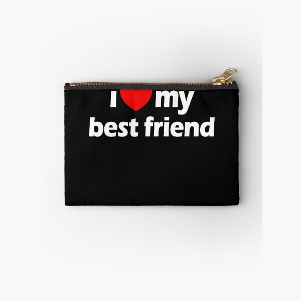 Item preview, I Love My Best Friend Heart Friends I Love My Best Friend Gear designed and sold by DynamicDesign.