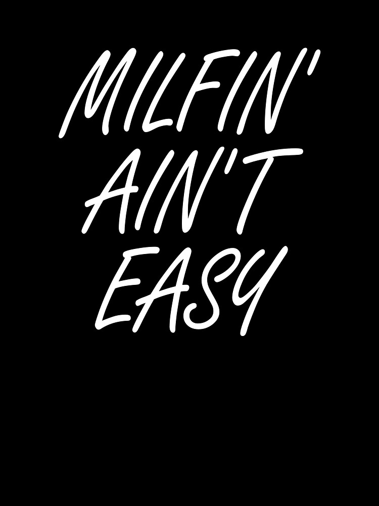 Thumbnail 3 von 3, Tuch, Milfin' Aint Easy Hot Mom MILF Women's Milfin' Ain't Easy Gear designt und verkauft von DynamicDesign.