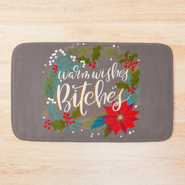 Item preview, Pretty Swery Warm Wishes Bitches designed and sold by Nancyaman134.