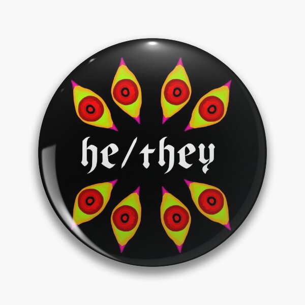Item preview, Creepy Eyes He/They Pin designed and sold by t4p3w0rmz.