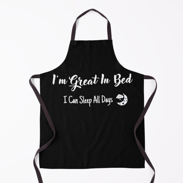 Item preview, I'm great in bed I can sleep all days designed and sold by Miaberzo.