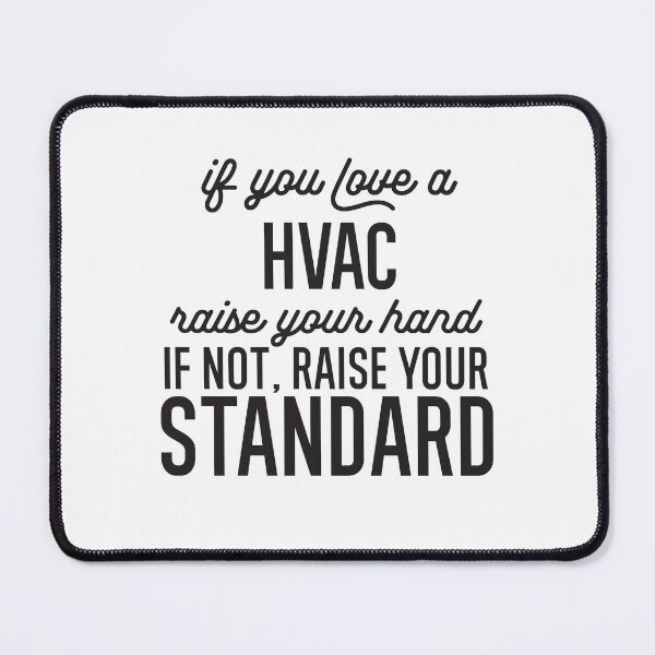 Item preview, If You Love A Hvac Raise Your Hand If Not Raise Your Standard designed and sold by TeesYouWant.