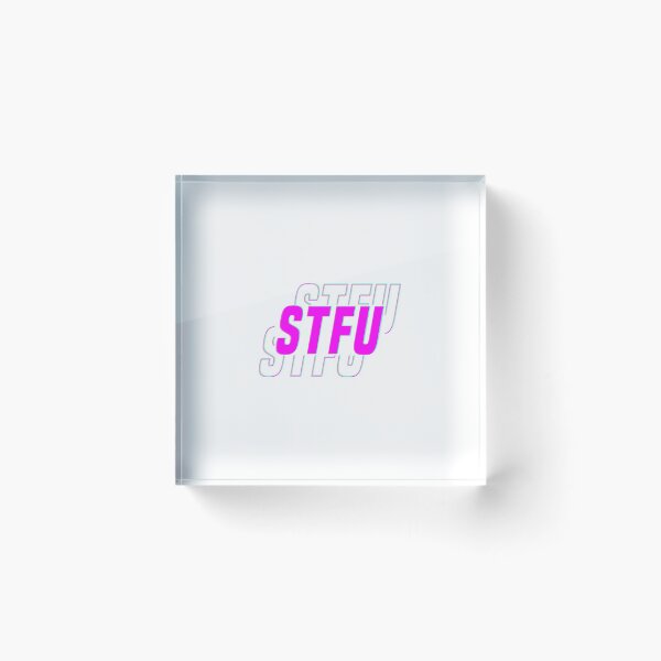Item preview, STFU :) designed and sold by by-ariel24.