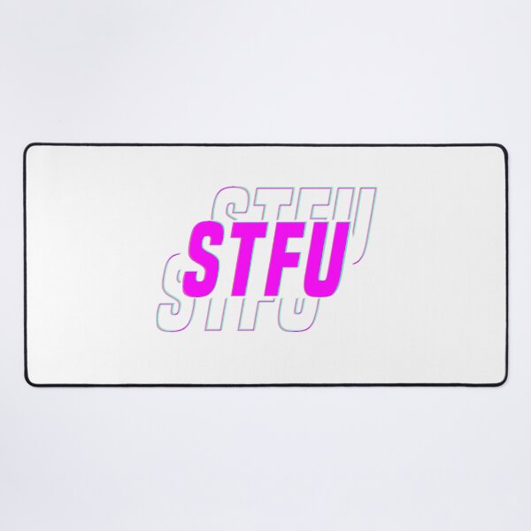 Item preview, STFU :) designed and sold by by-ariel24.
