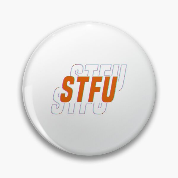 Item preview, STFU :) designed and sold by by-ariel24.