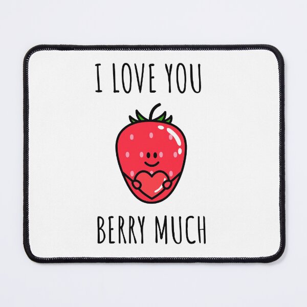 Item preview, I love you Berry much designed and sold by D3monic.