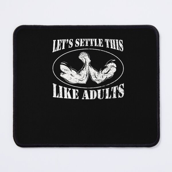 Item preview, Arm Wrestling Let's Settle This Like Adults Arm Wrestler designed and sold by Leslie Smith.