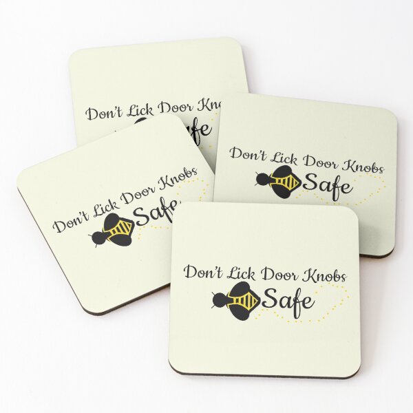 Item preview, Bee Covid Safe - Don't Lick Door Knobs designed and sold by SpotOnJ.