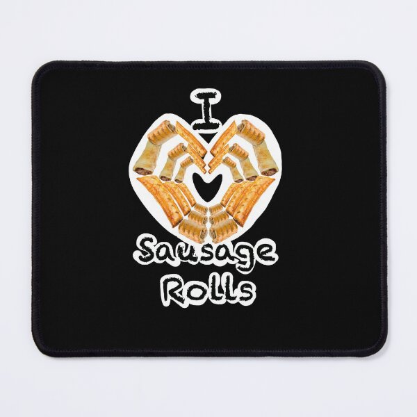 Item preview, I Love Sausage Rolls designed and sold by monkeypawprints.