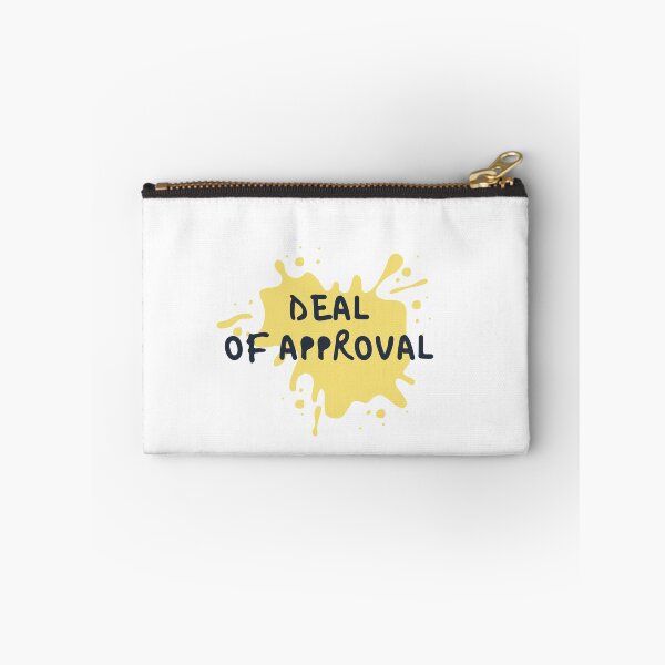 Item preview, deal of approval quote designed and sold by DareDreams.