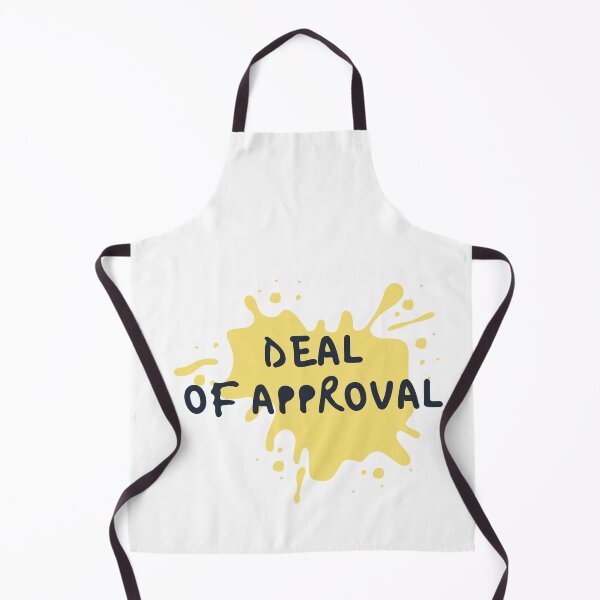 Item preview, deal of approval quote designed and sold by DareDreams.