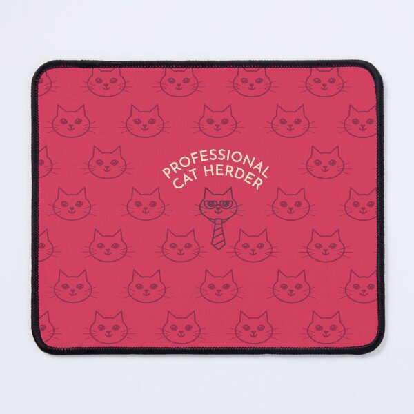 Item preview, Professional Cat Herder and Manager designed and sold by ellastella.