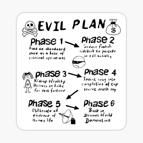 evil-plan-sticker-by-fibregrease-redbubble