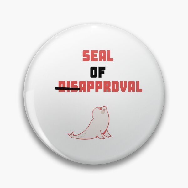 Item preview,  seal of approval quote designed and sold by DareDreams.