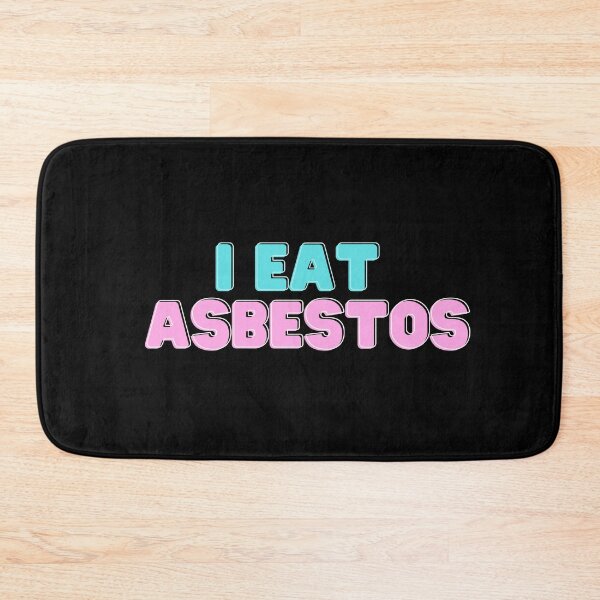 Item preview, i eat asbestos designs designed and sold by ThoughtlessDude.