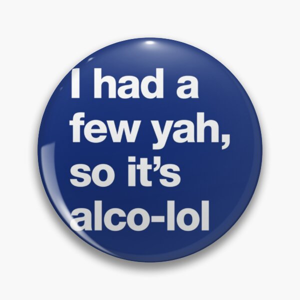 Item preview, I had a few yah, so it_s alco-lol designed and sold by Rose-Braude.